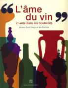 Catalogue of the exhibition - "Wine's soul sings in the bottles"